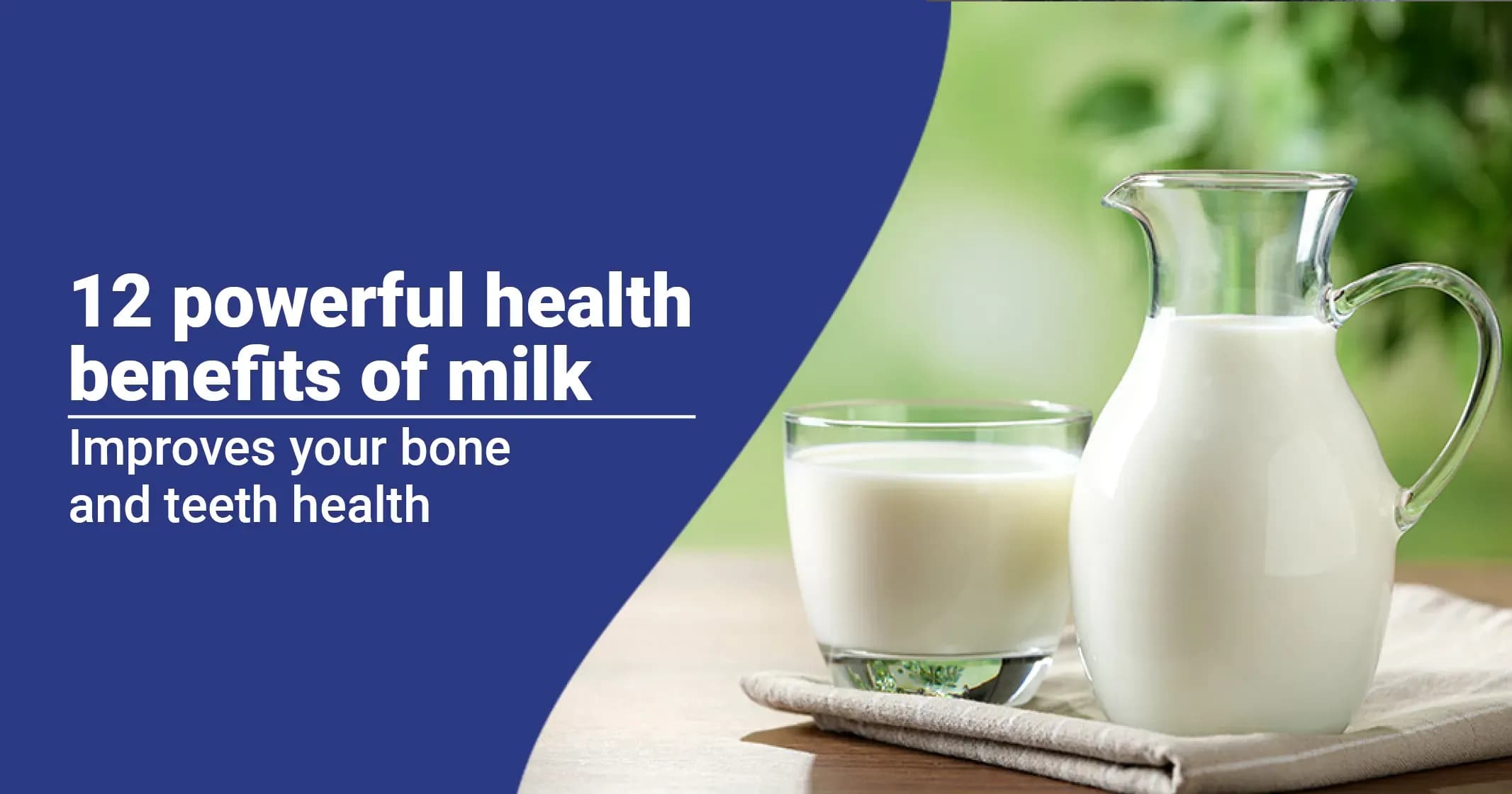 Health Benefits of Milk
