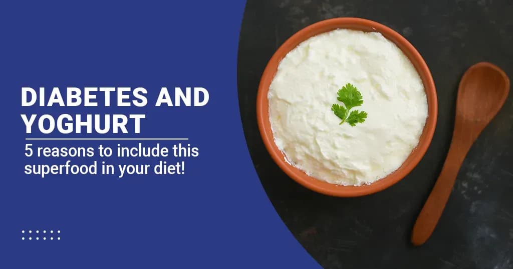 5 Tips To Include Yoghurt In Your Diabetes Diet