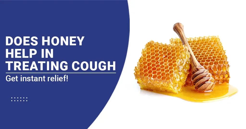 Role of honey in cough remedy