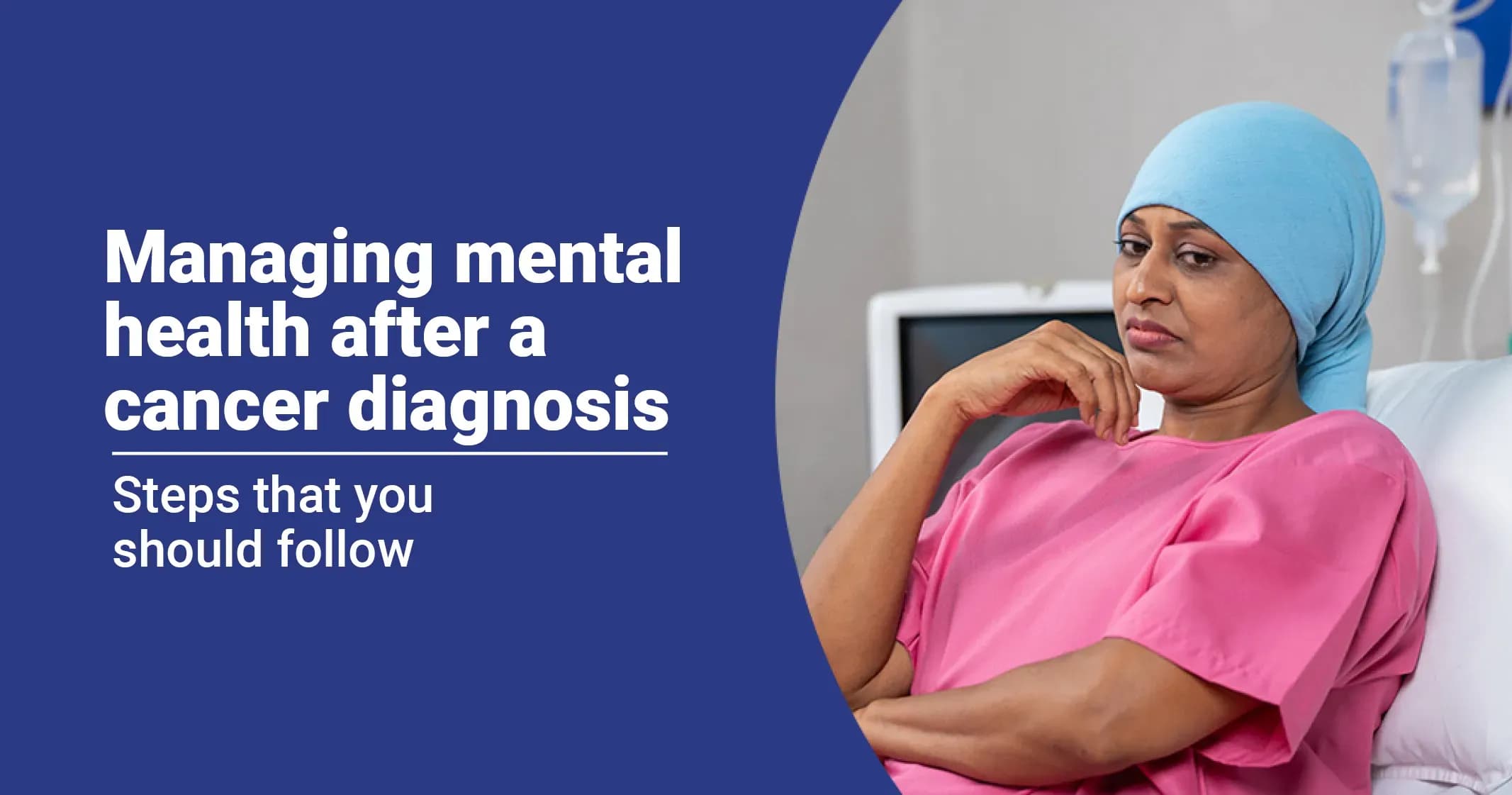 Managing Mental Health After a Cancer Diagnosis 
