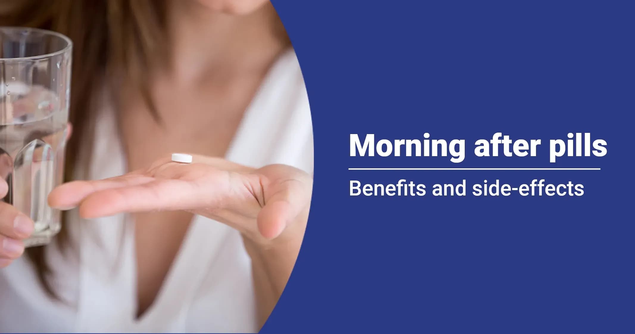 Morning-After Pill: Emergency Contraception &amp; Side Effects