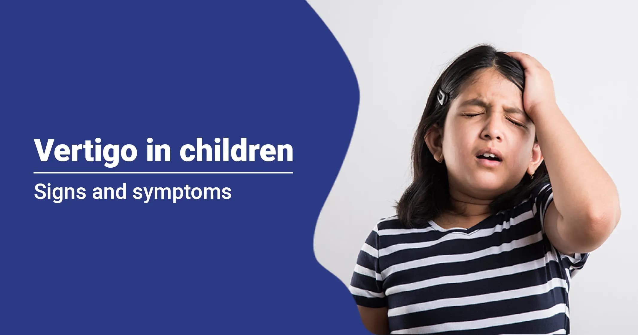 Vertigo in Children: What You Need to Know
