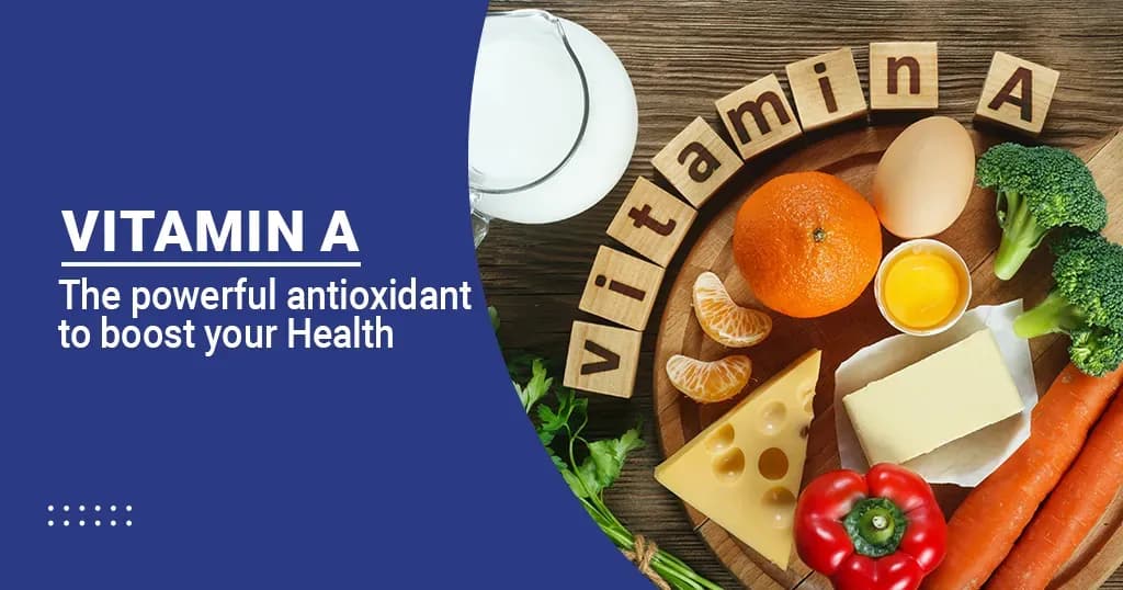 Vitamin A - Benefits, Deficiency & Toxicity