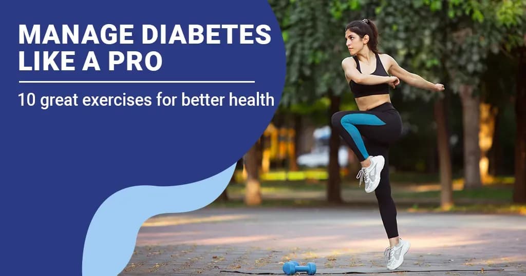 10 Great Exercises to Manage Diabetes