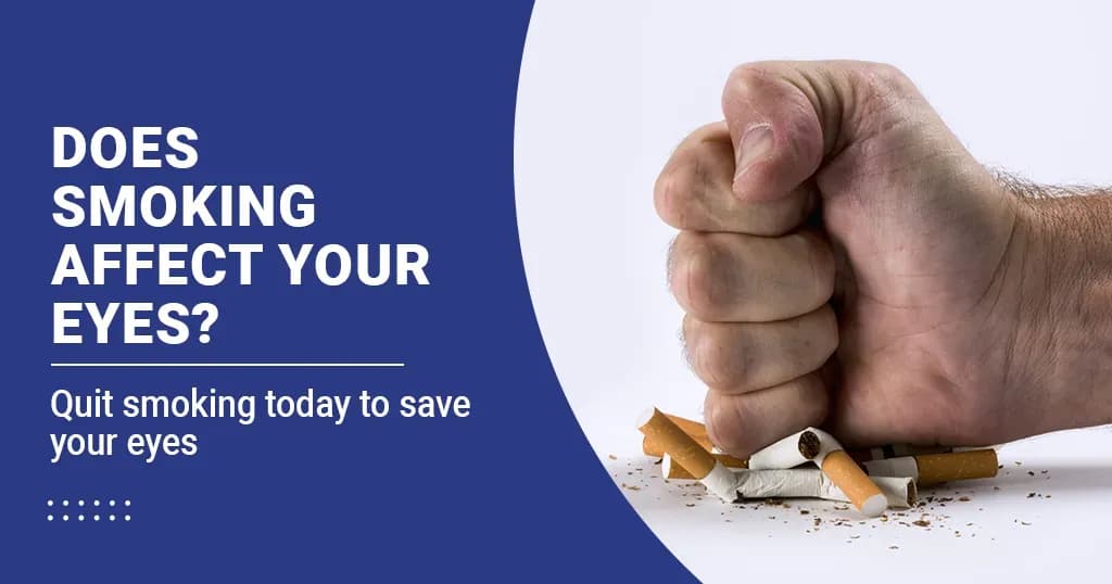 How Does Smoking Affect Your Eyes?