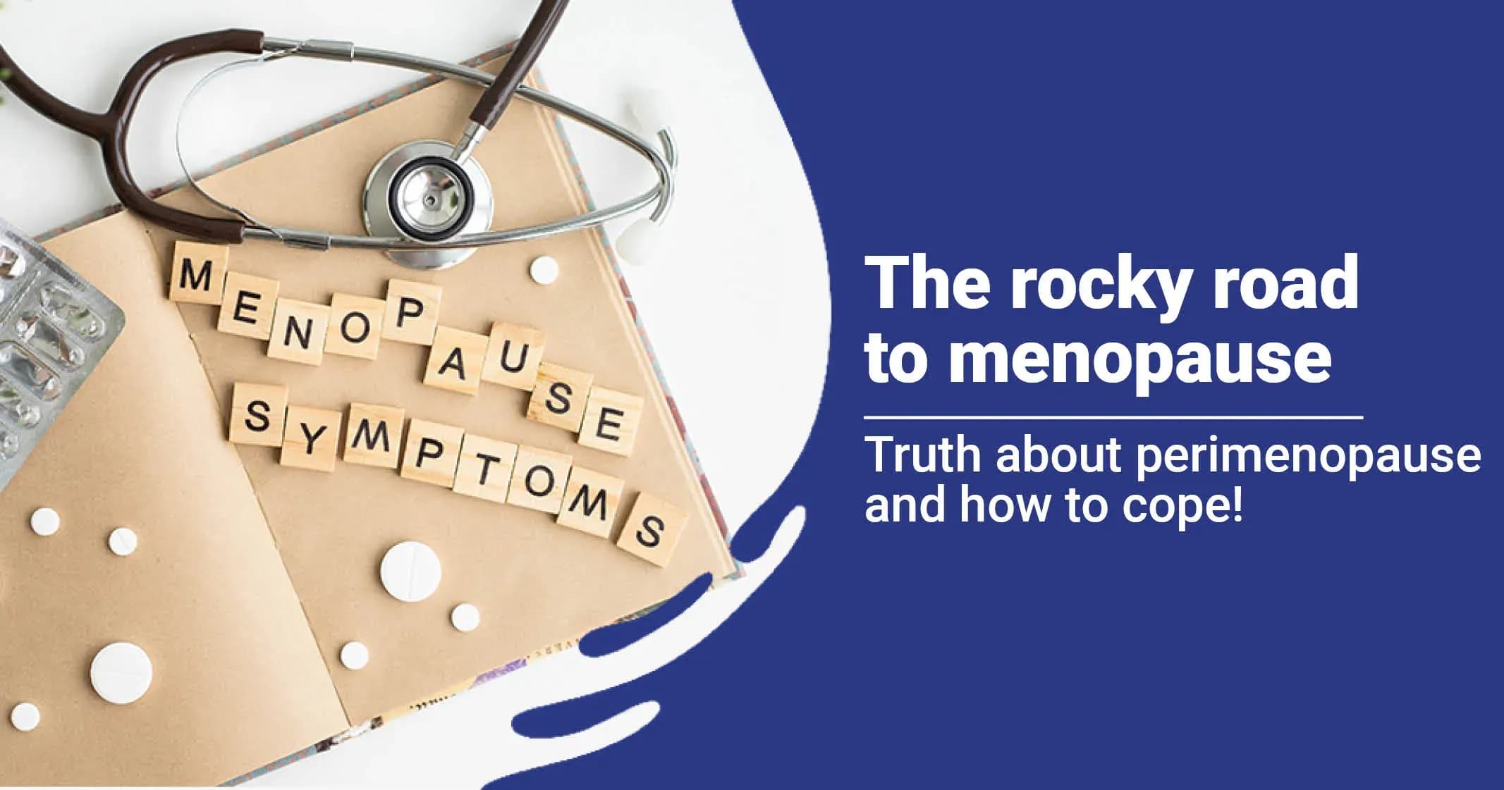 The Rocky Road to Menopause Perimenopause 