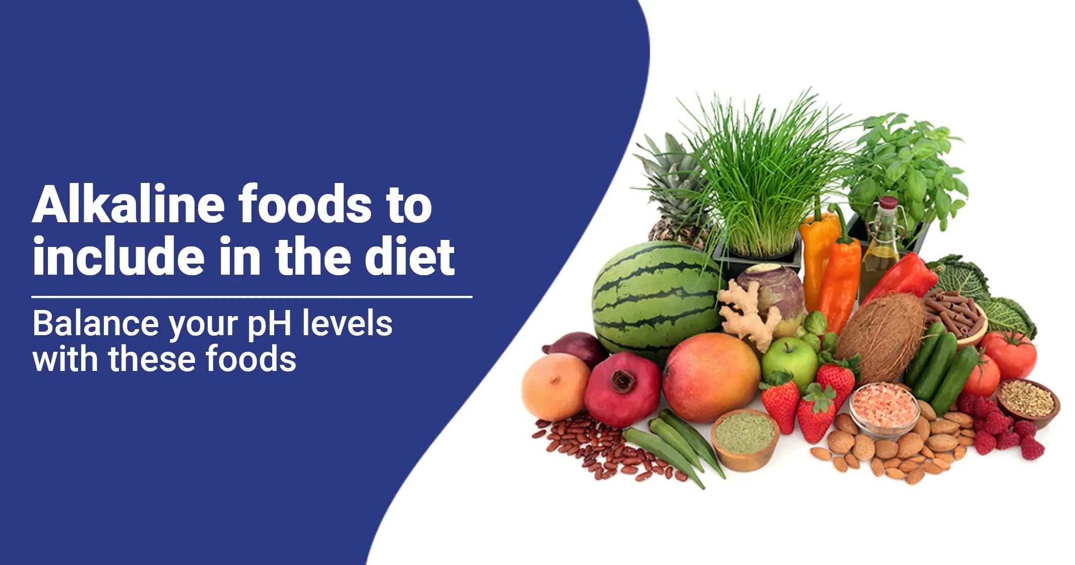 Alkaline Foods to Include in Diet