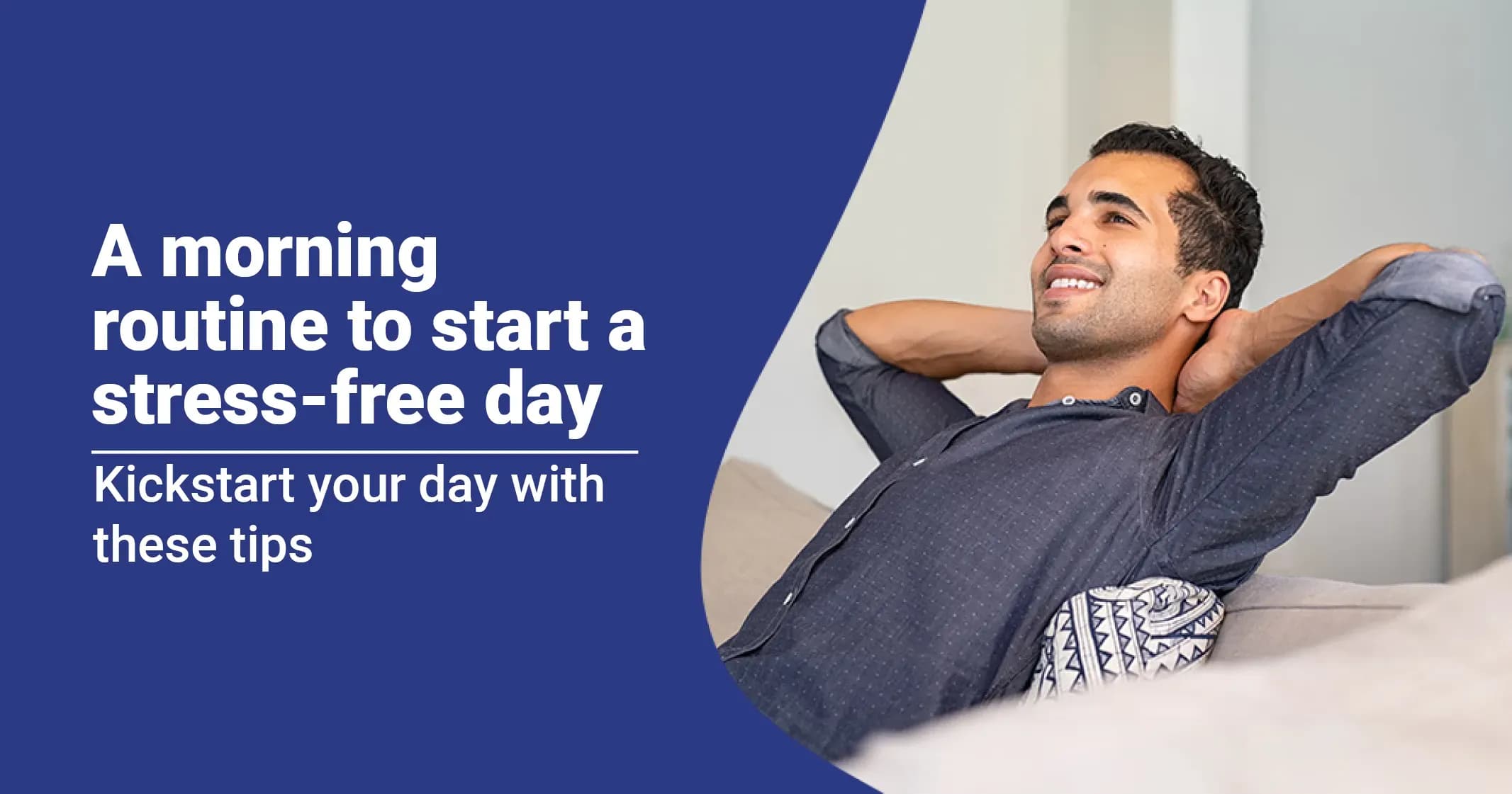 6 Step Morning Routine to Start a Stress-Free Day 