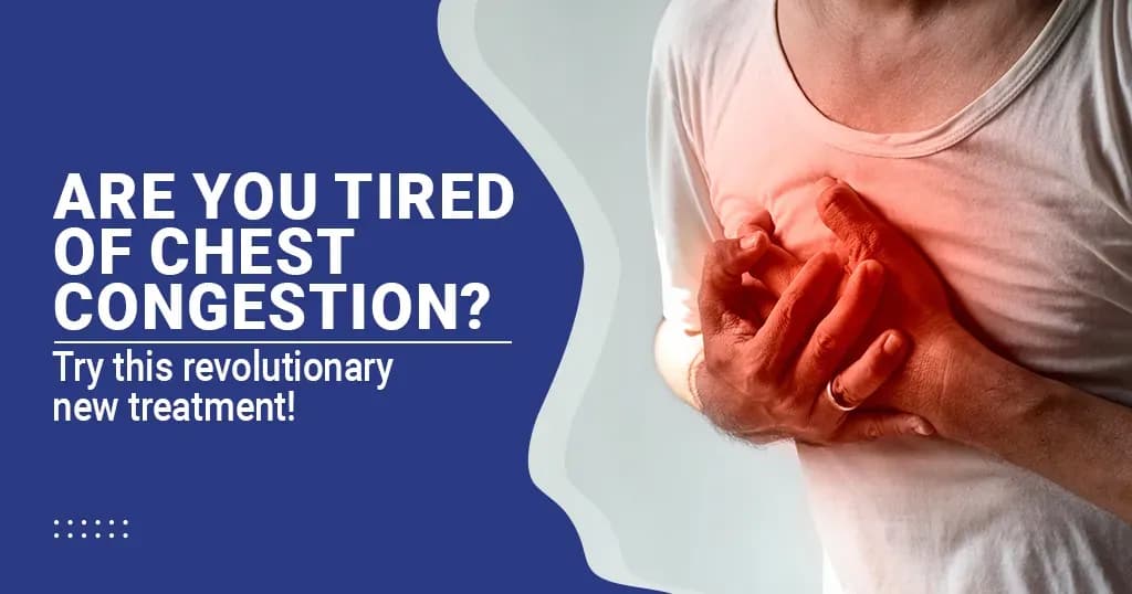Chest congestion – Causes and Remedies