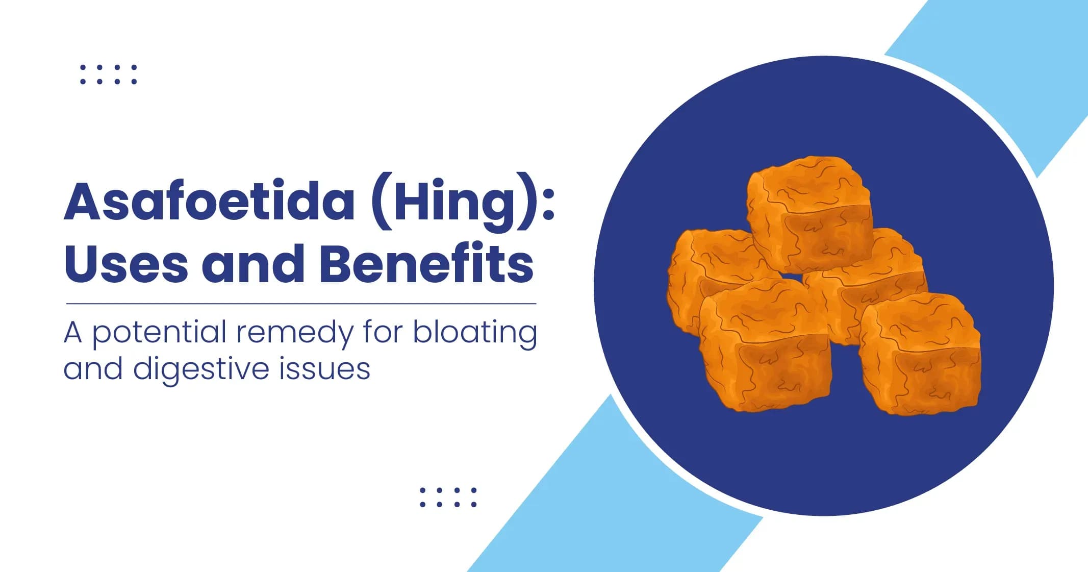 Asafoetida Uses and Health Benefits