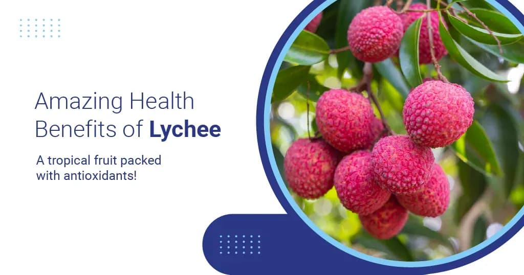 Amazing Health Benefits of Lychee