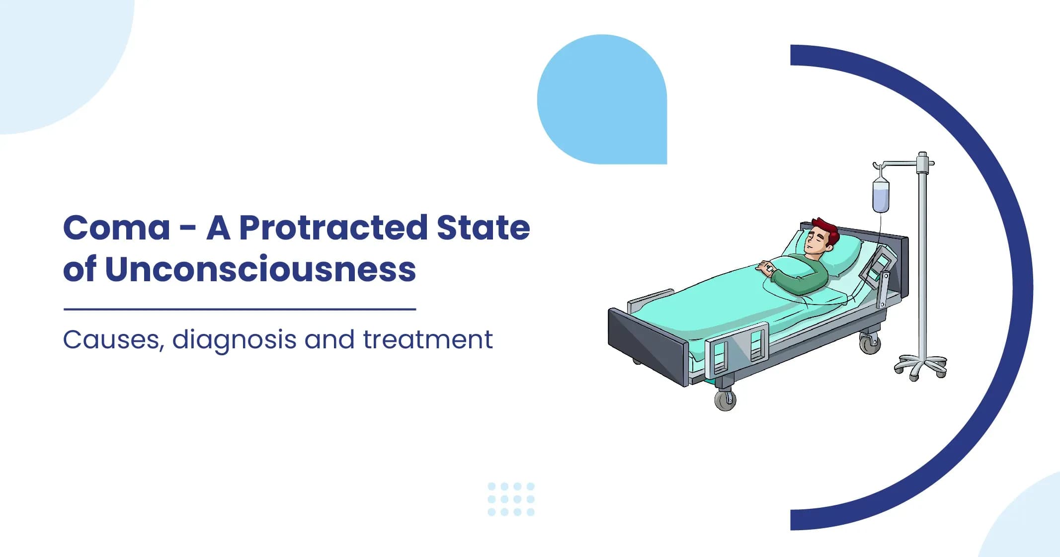 Coma - Types, Causes & Symptoms
