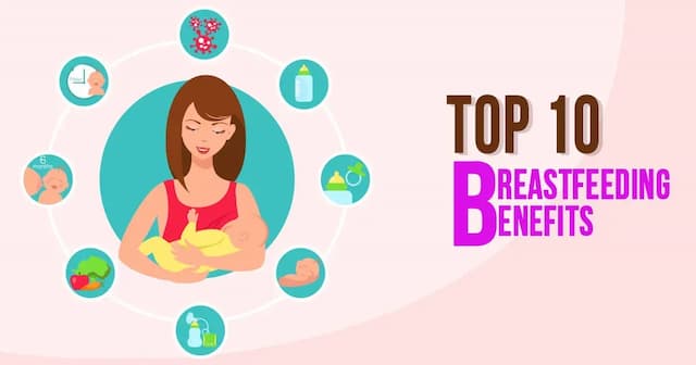 Top 10 breastfeeding benefits 