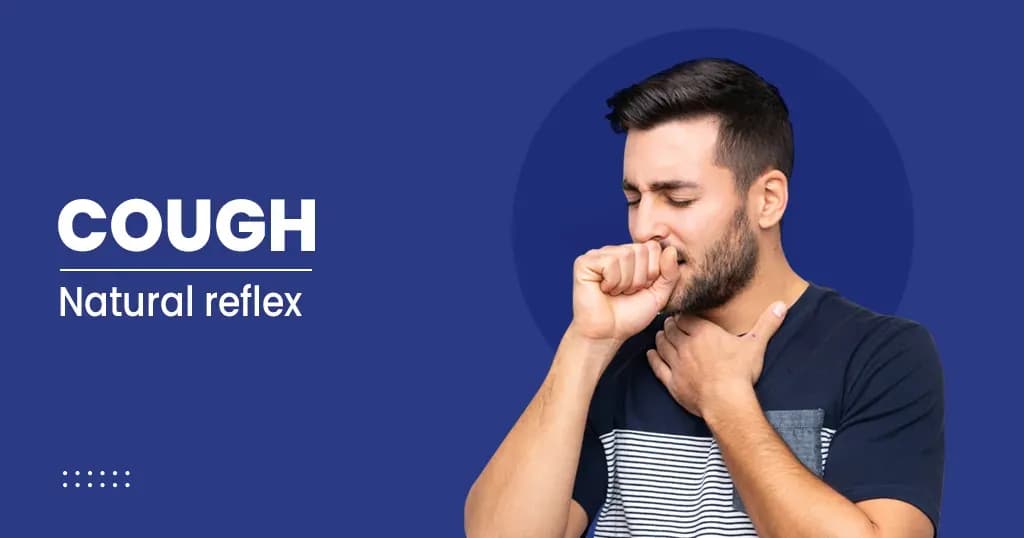 Cough Types, Causes, Symptoms and  Treatment