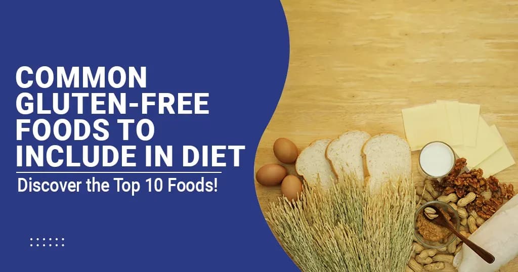 All about Gluten-free Diet