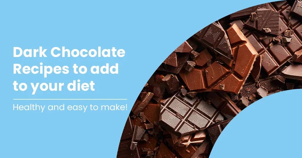 How to Make Healthy Dark Chocolate Recipes?