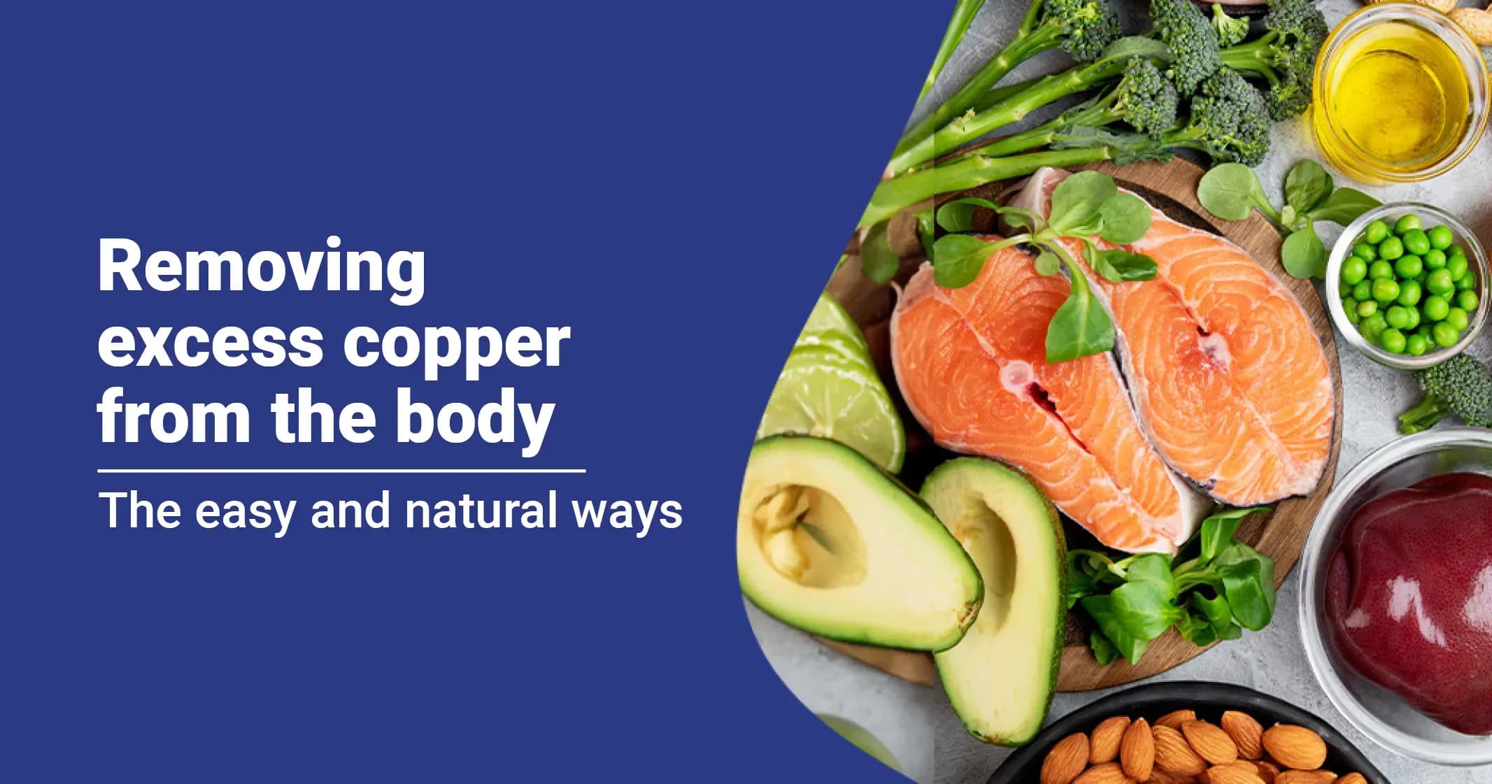 How to remove excess Copper from the Body Naturally? 