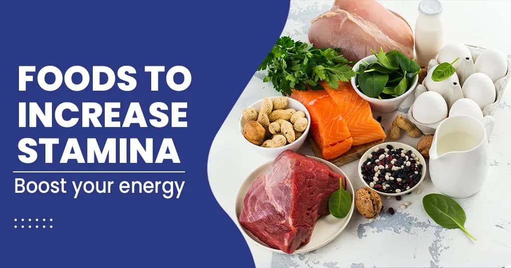 13 Simple Foods to Increase Stamina