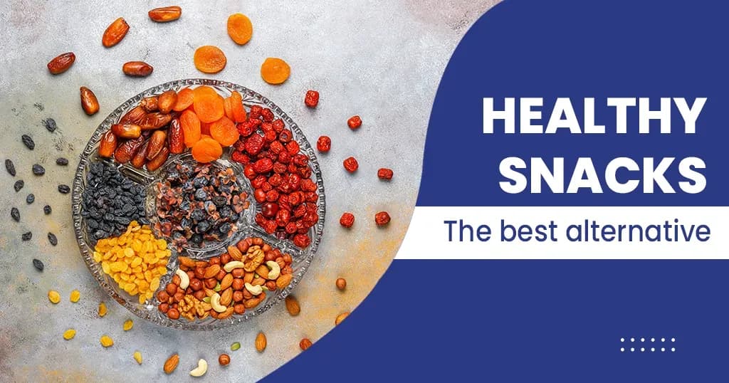 Healthy Snacks Types and their Benefits
