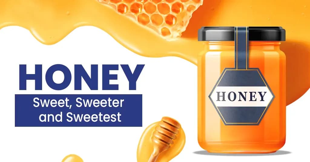Honey Benefits, Uses and Nutritional Facts