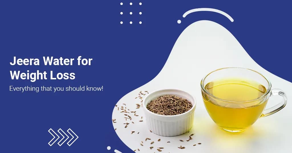 Jeera Water for Weight Loss 