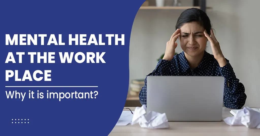 Mental Health at the Workplace