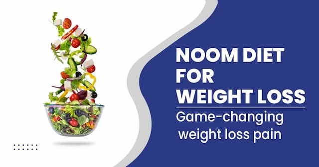 Noom Diet for Weight Loss 