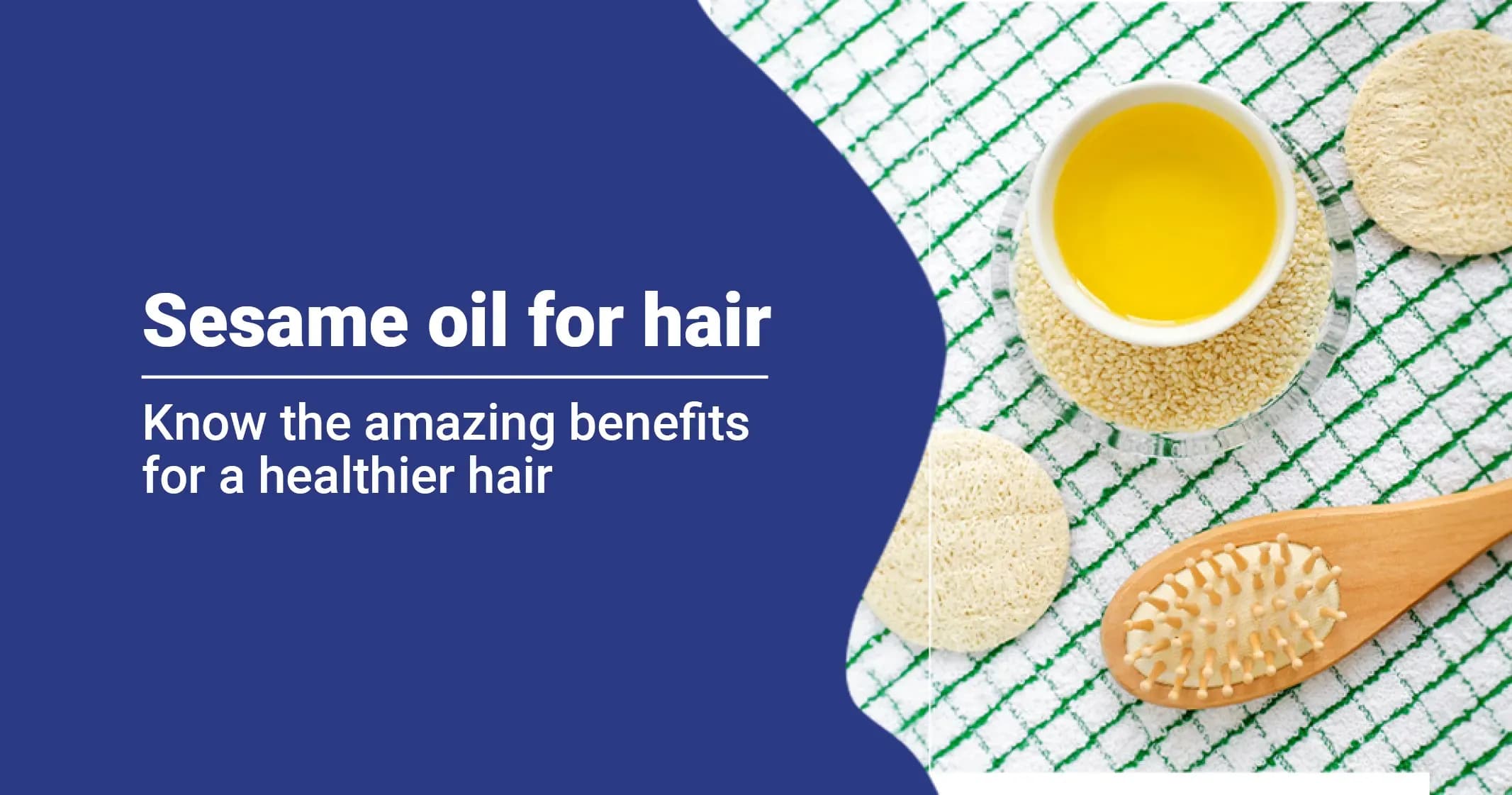 Ultimate Guide to Use Sesame Oil for Hair Care