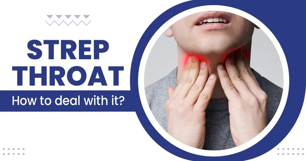 Strep Throat Causes, Symptoms, Treatment   