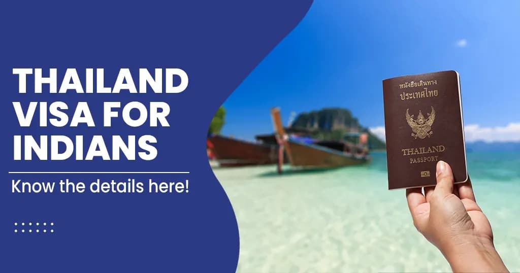 Thailand Visa for Indians - Types