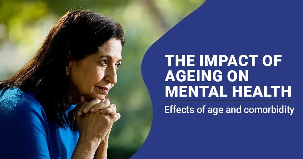 The Impact of Ageing on Mental Health