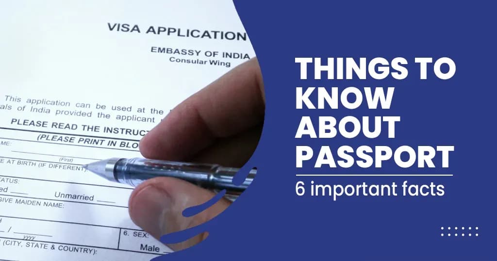 6 essential things to know about your passport