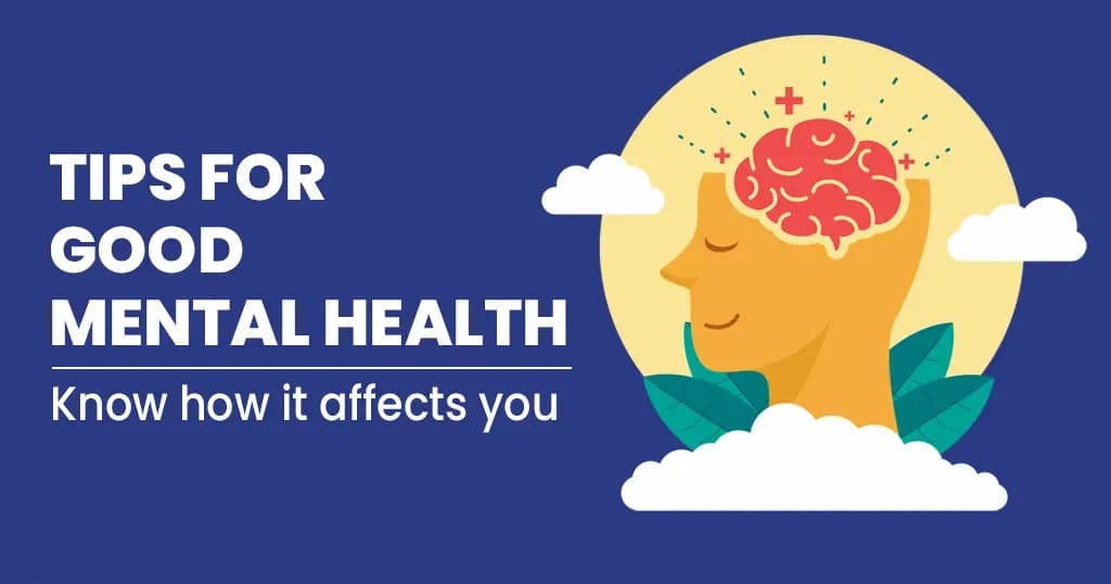Tips for good mental health
