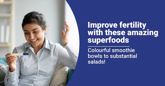 Amazing Recipes to Boost Fertility in Men & Women