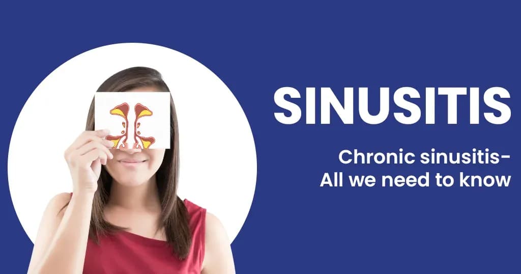 Chronic Sinusitis Infections: Causes, Symptoms, and Treatment Options
