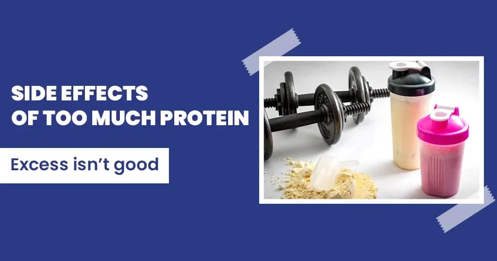 Side Effects of Too Much Protein 