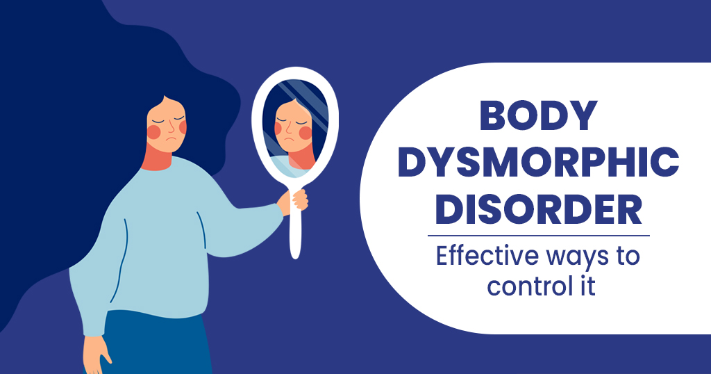 Body Dysmorphic disorder
