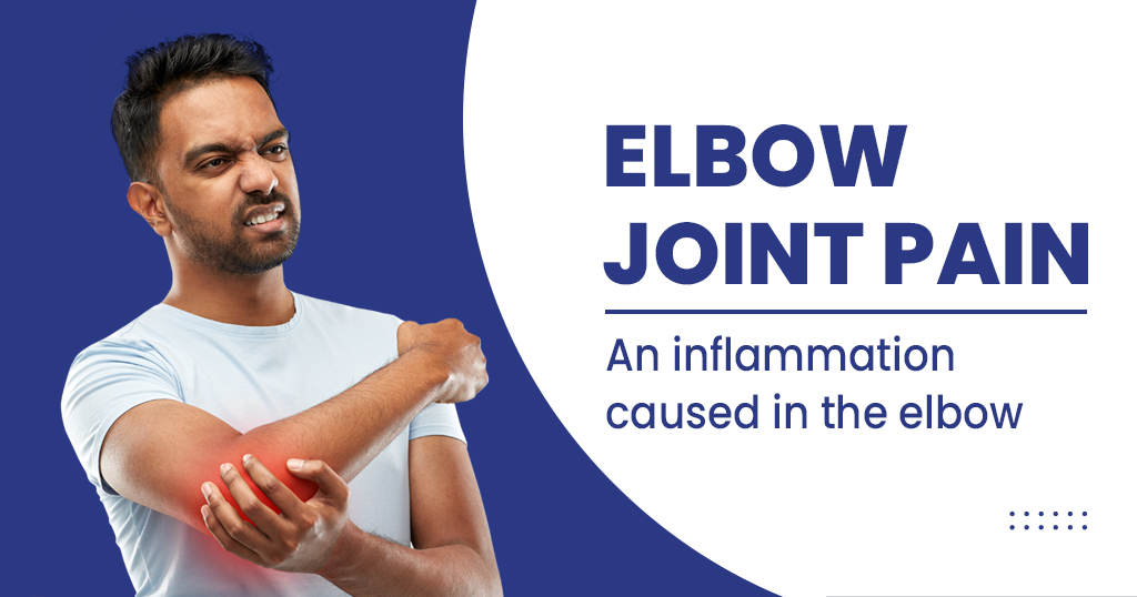 Elbow joint pain