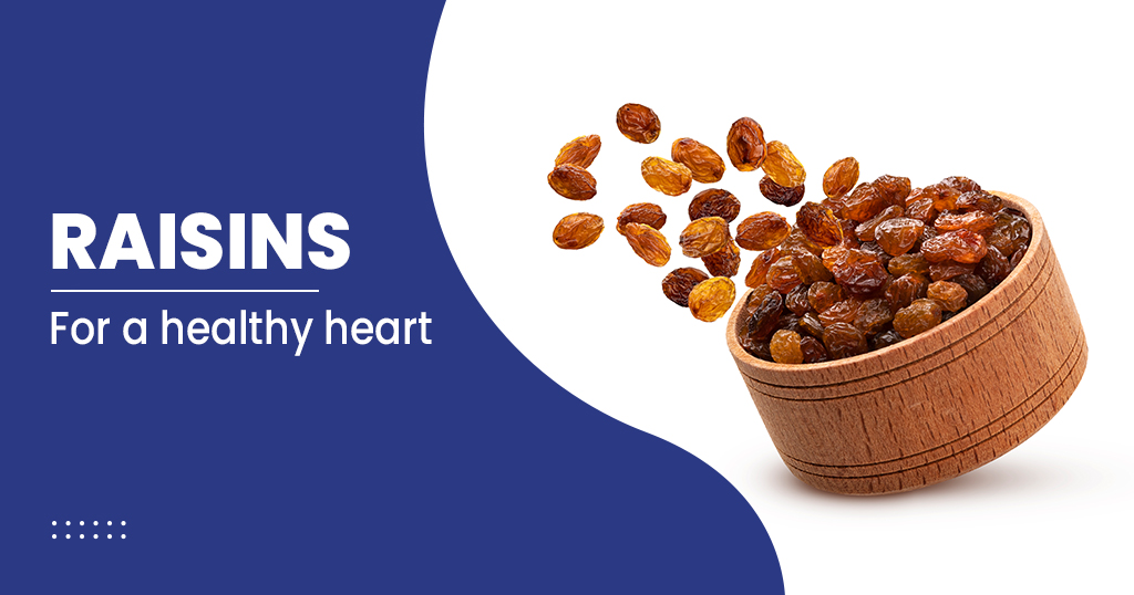 What are the benefits of Raisins to your body ?