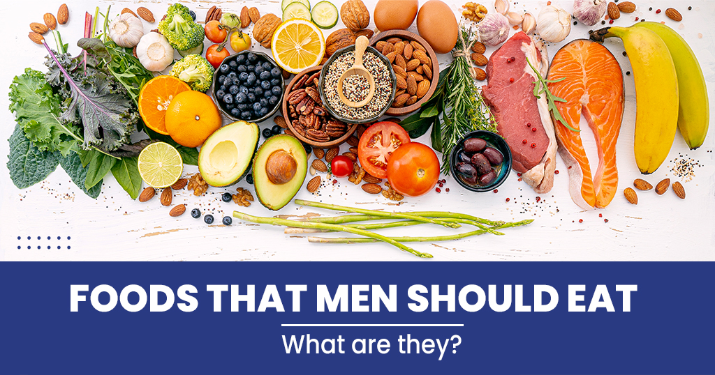 Healthy Men Foods