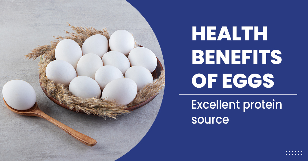 HEALTH BENEFITS OF EGGS