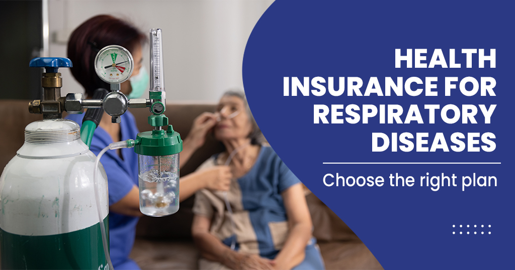 Health Insurance for respiratory diseases