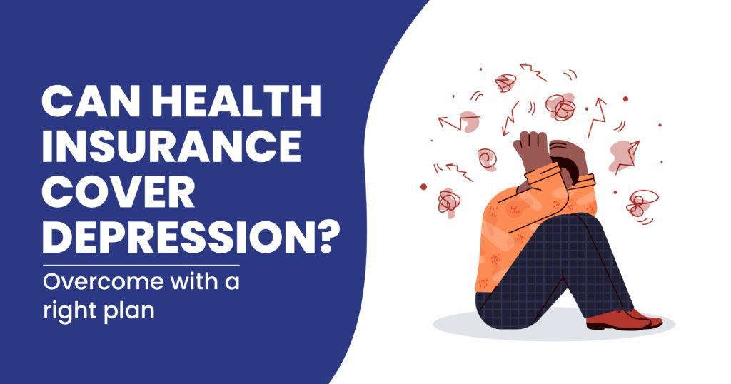 Can Health Insurance cover depression
