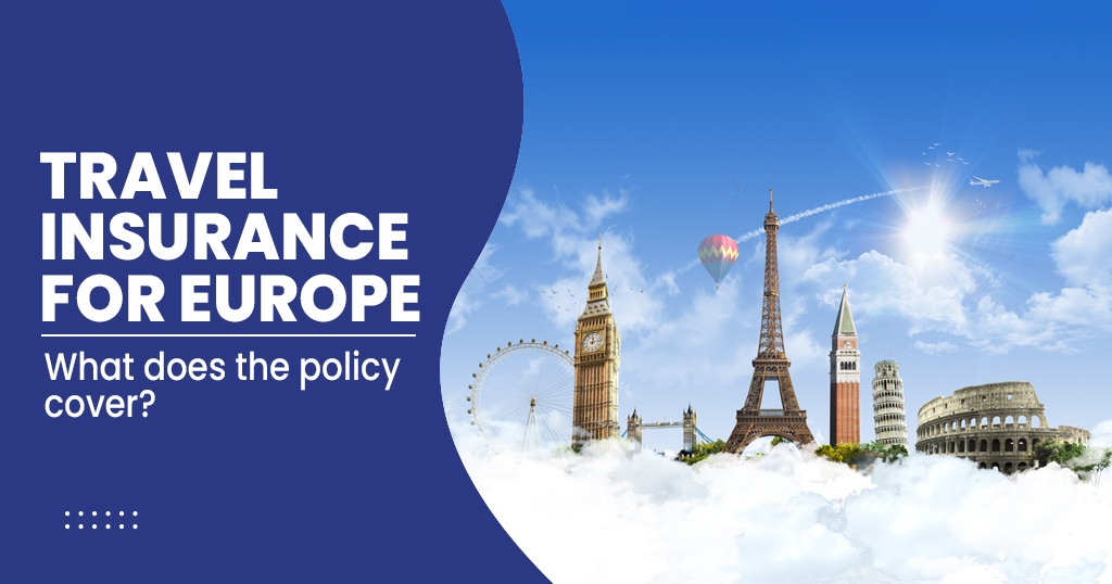 Travel Insurance for Europe