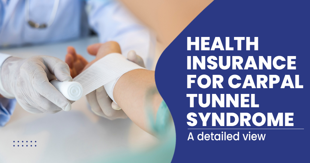 Health Insurance for Carpal Tunnel Syndrome