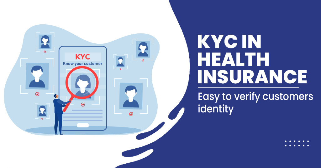KYC in Health Insurance