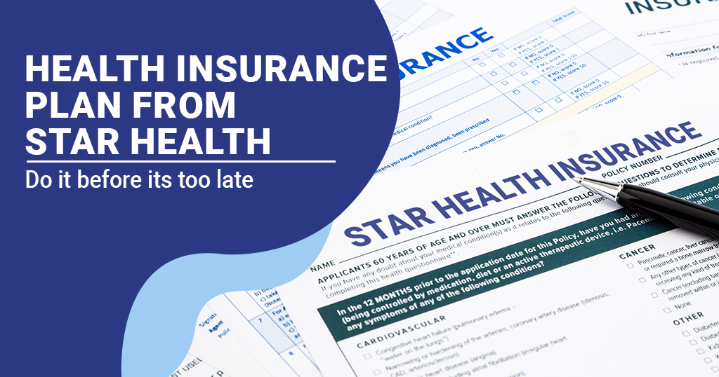 Health Insurance Plan from Starhealth