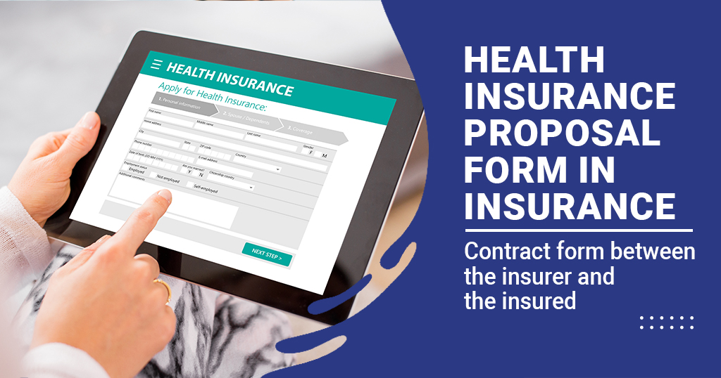 Health Insurance proposal form in insurance