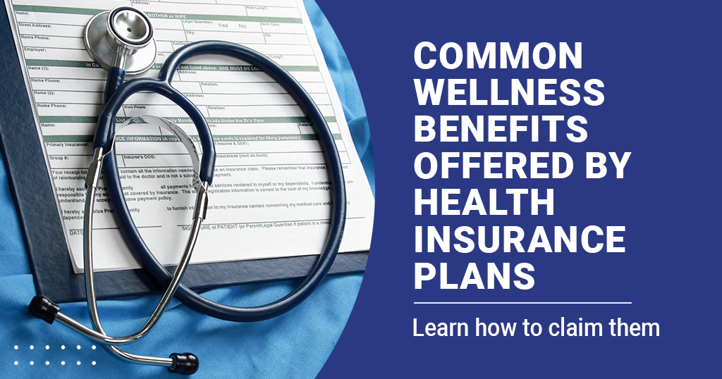 Common Wellness Benefits Offered by Health Insurance Plans
