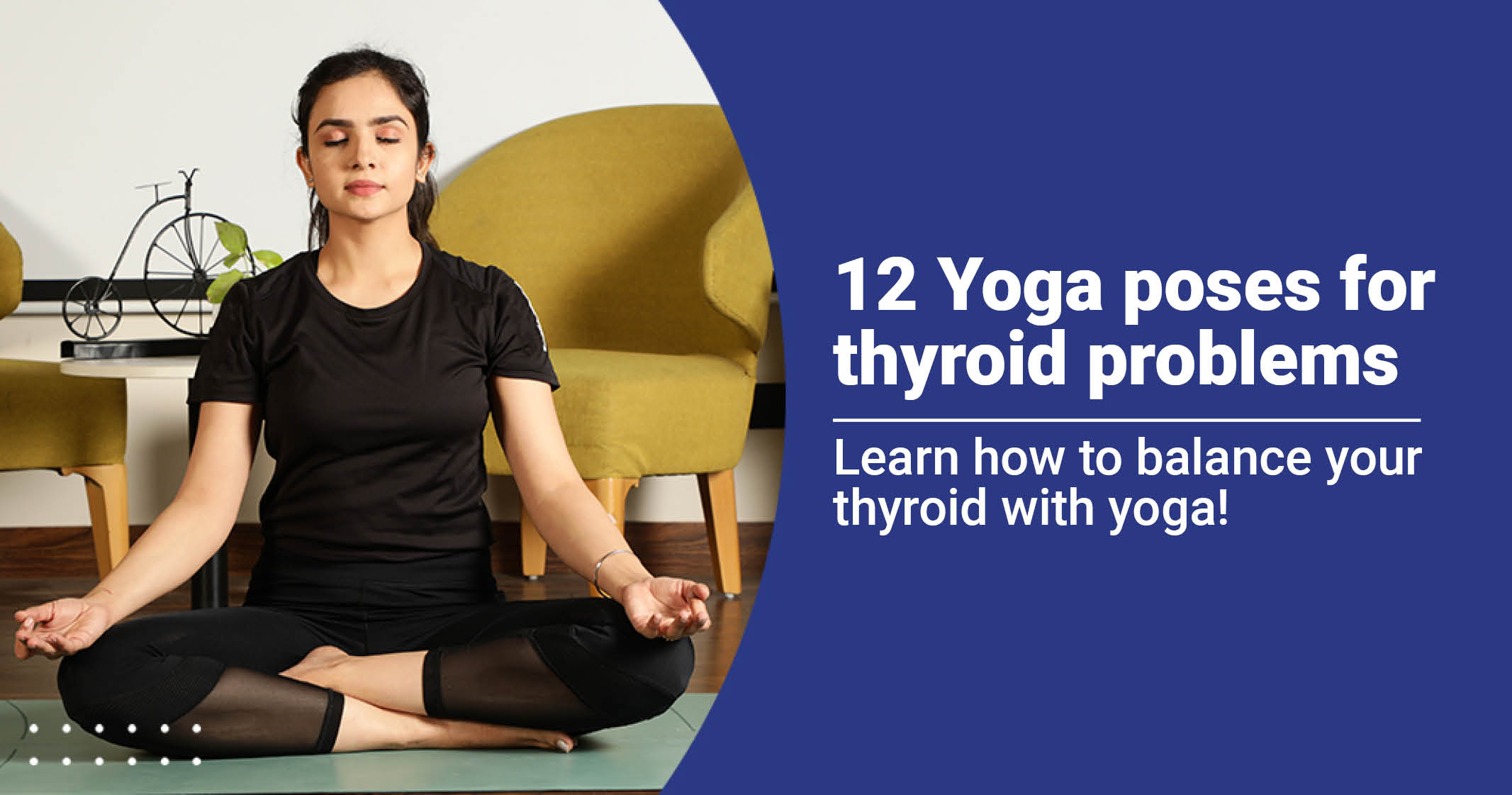 11 Yoga Poses for Thyroid Problems » SIMPLY MYSELF